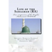 Life of the Sahaabah (RA): True companions of the Prophet Muhammad [PBUH]