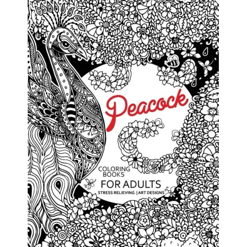 Peacock Coloring Books for Adults: Flower Edition Adult coloring book