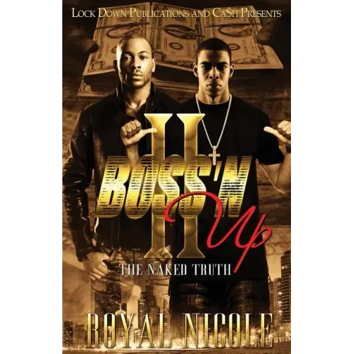 Boss 'n Up 2: The Naked Truth