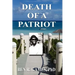 Death of a Patriot