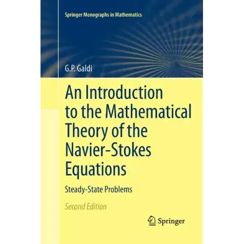 An Introduction to the Mathematical Theory of the Navier-Stokes Equations: Steady-State Problems
