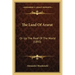The Land Of Ararat: Or Up The Roof Of The World (1893)