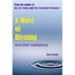 A Wave of Blessing and other meditations: Blessings, Reflections and Meditations from the author of Just for Today and The Gratitude Response
