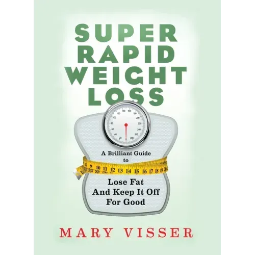 Super Rapid Weight Loss