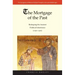 The Mortgage of the Past: Reshaping the Ancient Political Inheritance (1050-1300) Volume 2
