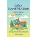 Daily Conversation At Home (Bilingual Cantonese-English)
