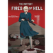 The Hottest Fires of Hell