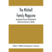 The Mitchell Family Magazine; Genealogical Historical And Biographical (Volume One And Two) Six Number