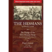 The Hessians: Three Historical Works by Lowell, Pfister, and Popp