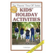 Kids' Holiday Activities