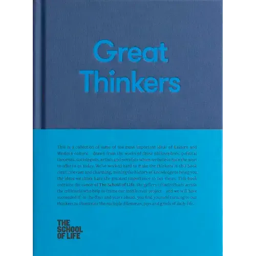 Great Thinkers: Simple Tools from Sixty Great Thinkers to Improve Your Life Today.