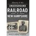 Slavery & the Underground Railroad in New Hampshire