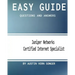 Easy Guide: JN0-130 Juniper Networks Certified Internet Specialist: Questions and Answers