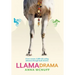 Llama Drama: A two-woman, 5,500-mile cycling adventure through South America