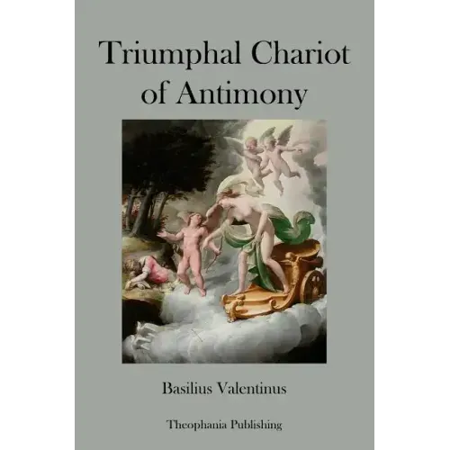 Triumphal Chariot of Antimony