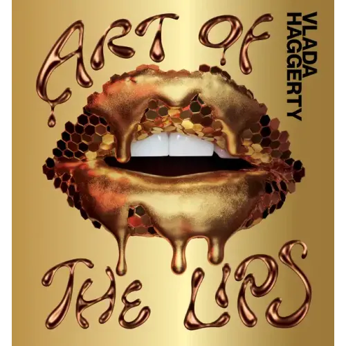 Art of the Lips: Shimmering, Liquified, Bejeweled and Adorned