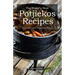 The World's Best Potjiekos Recipes: 250 Recipes from Potjiekosworld.com