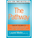 The Pathway: Follow the Road to Health and Happiness