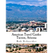 American Travel Guide: Tucson, Arizona