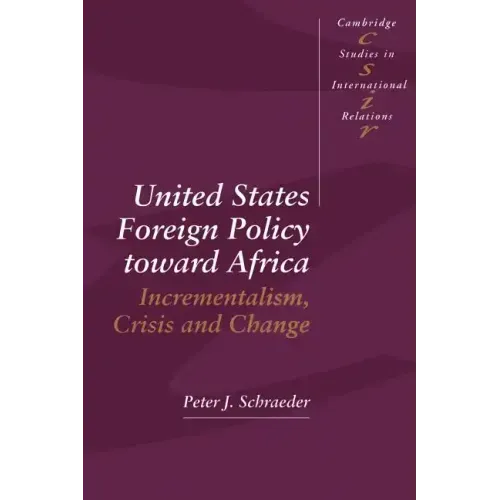 United States Foreign Policy Toward Africa