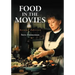 Food in the Movies, 2d ed.