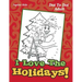 I Love The Holidays!: Dot To Dot Adult