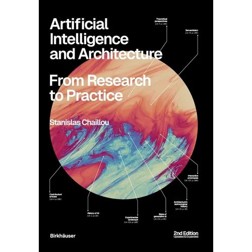 Artificial Intelligence and Architecture: From Research to Practice