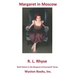 Margaret in Moscow