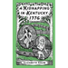 A Kidnapping in Kentucky 1776