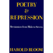 Poetry and Repression: Revisionism from Blake to Stevens