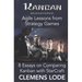 Kanban Remastered: Agile Lessons from Strategy Games: 8 essays on comparing Kanban with StarCraft