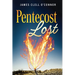 Pentecost Lost