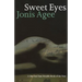 Sweet Eyes