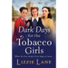 Dark Days for the Tobacco Girls