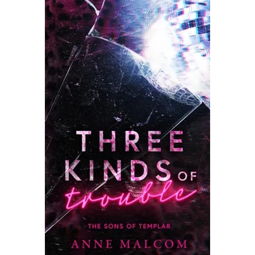 Three Kinds of Trouble