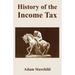 History of the Income Tax