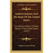 Andrew Jackson And The Bank Of The United States: Including A History Of Paper Money In The United States (1879)