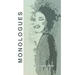 Monologues