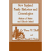 New England Family Histories and Genealogies: States of Maine and Rhode Island
