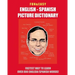 Fun & Easy! English - Spanish Picture Dictionary: Fastest Way to Learn Over 800 English and Spanish Words