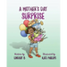 A Mother's Day Surprise