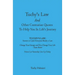 Tuchy's Law And Other Contrarian Quotes To Help You In Life's Journey
