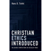Christian Ethics Introduced: Religious Convictions in Secular Times