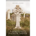 The Spirituality of the Celtic Saints