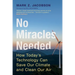 No Miracles Needed