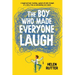 The Boy Who Made Everyone Laugh