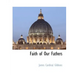 Faith of Our Fathers