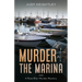 Murder at the Marina: A Rose Blair Murder Mystery
