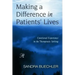 Making a Difference in Patients' Lives: Emotional Experience in the Therapeutic Setting