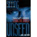 Seeing the Unseen